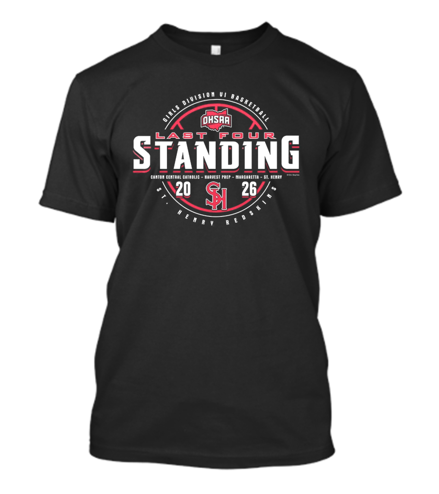 2026 OHSAA Girls D6 Basketball St. Henry Redskins Last Four Standing T-Shirt