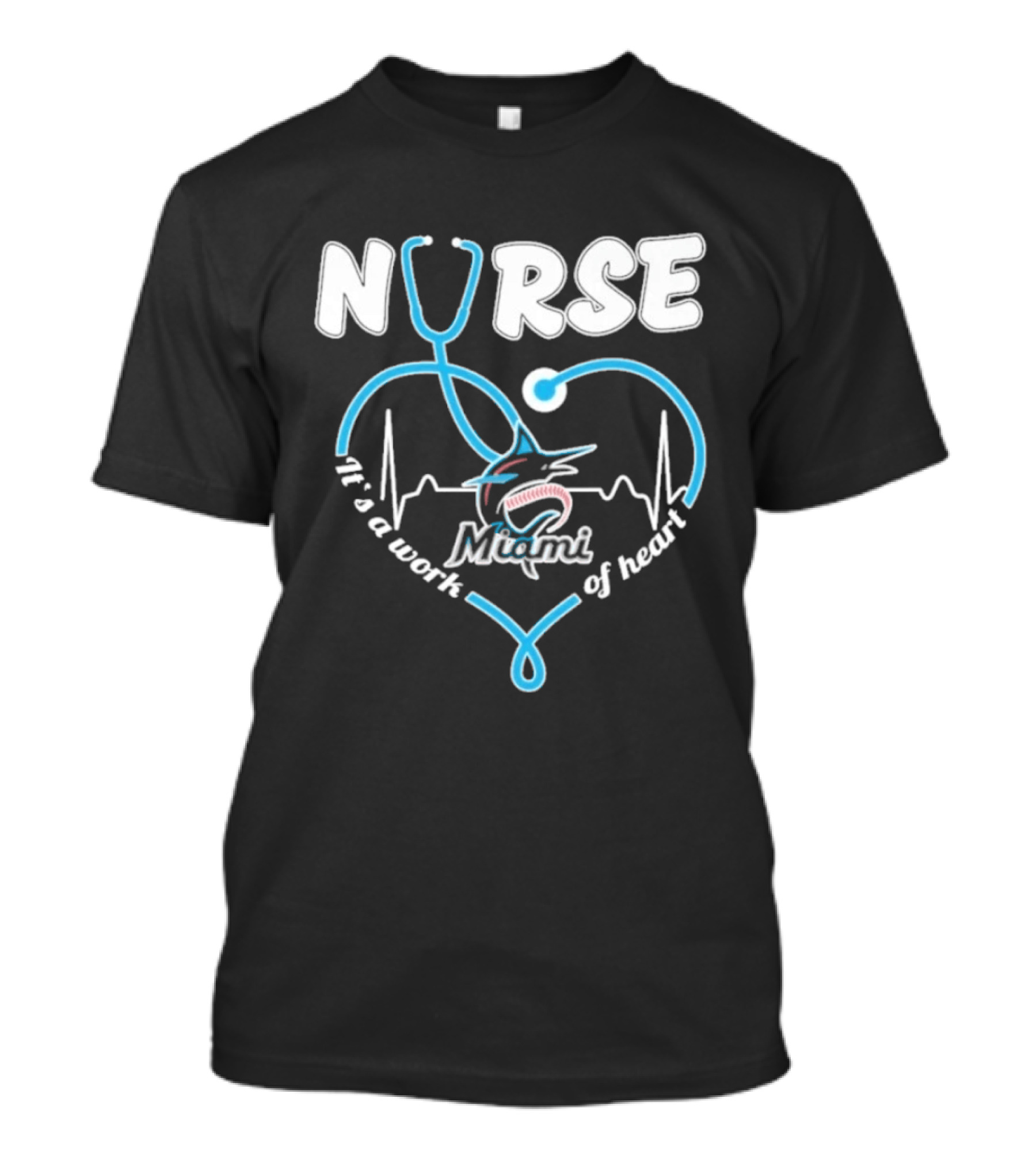 Nurse It's A Work Of Heart Miami Stethoscope 2026 T-Shirt
