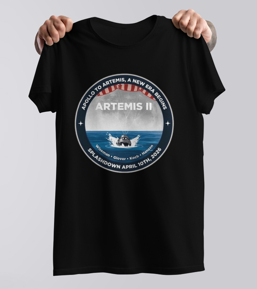 Artemis II Apollo To Artemis Mission Splashdown April 10th 2026 Wiseman Glover Koch Hansen T-Shirt
