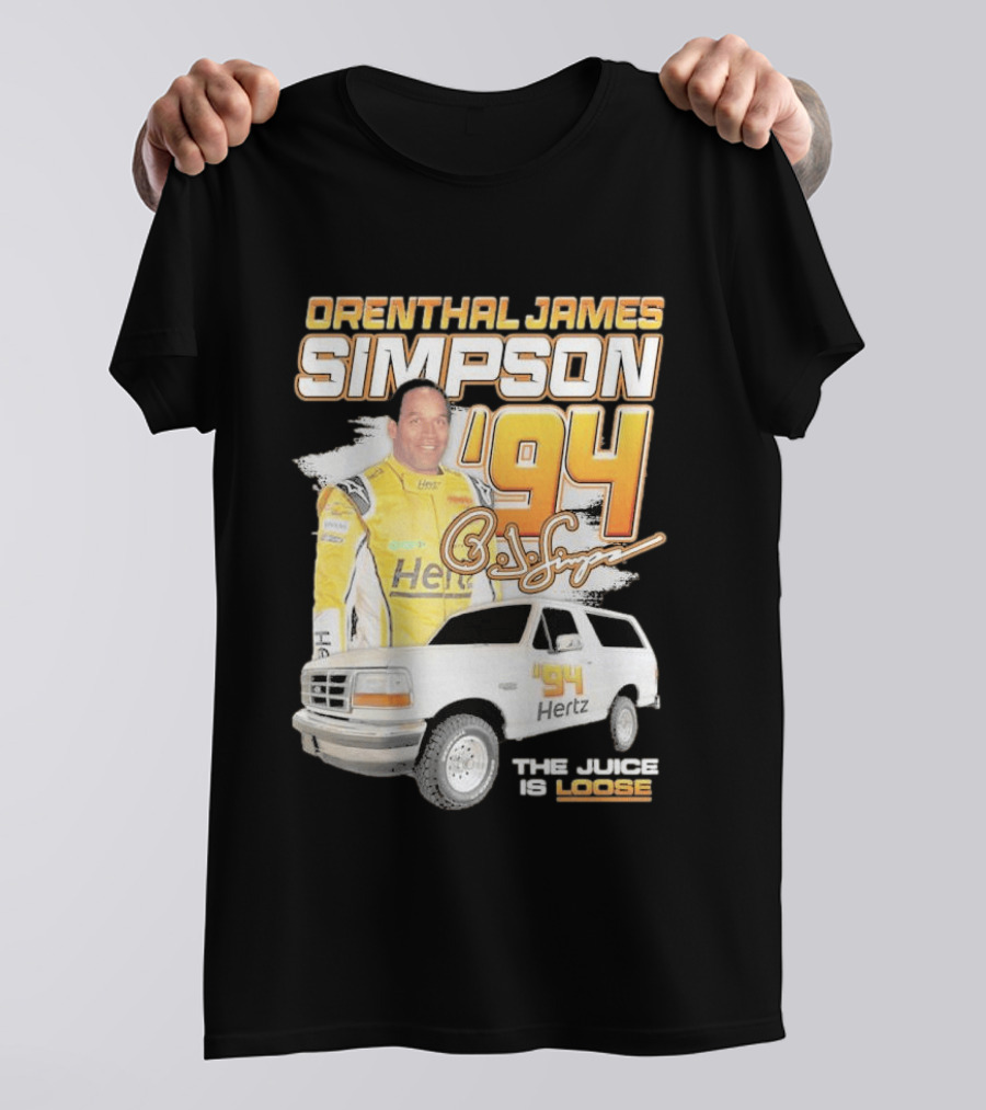Orenthal James Simpson '94 The Juice Is Loose Hertz Racing T-Shirt