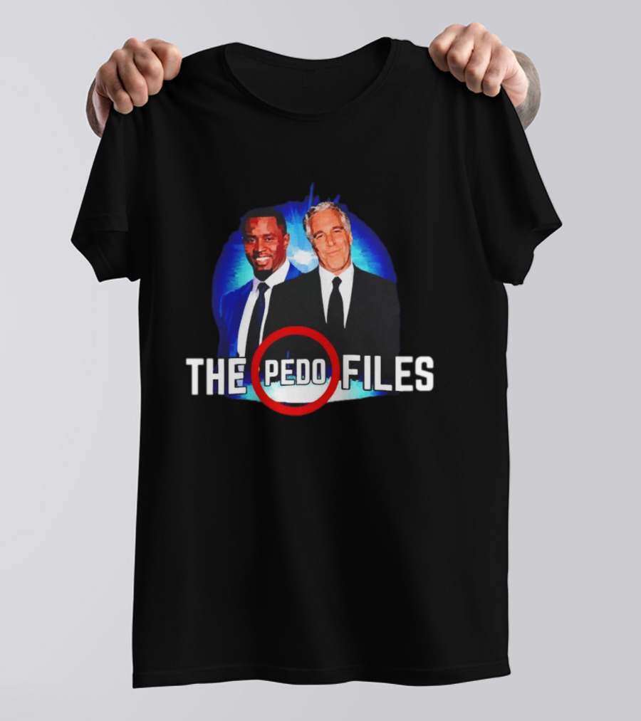 Jeffrey Epstein And Diddy The Pedo Files T-Shirt