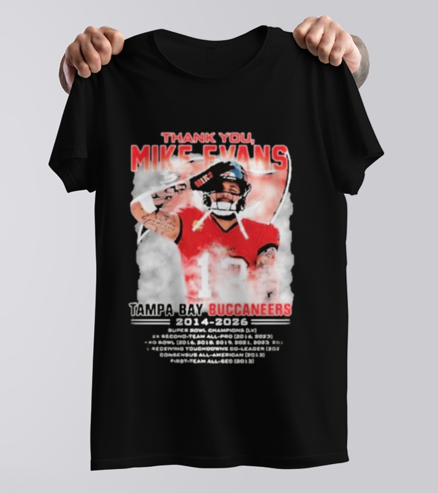 Mike Evans 13 Tampa Bay Buccaneers Thank You 2014 2026 T-Shirt