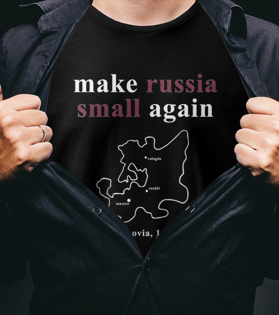 Make Russia Small Again Moscow 1423 Map T-Shirt