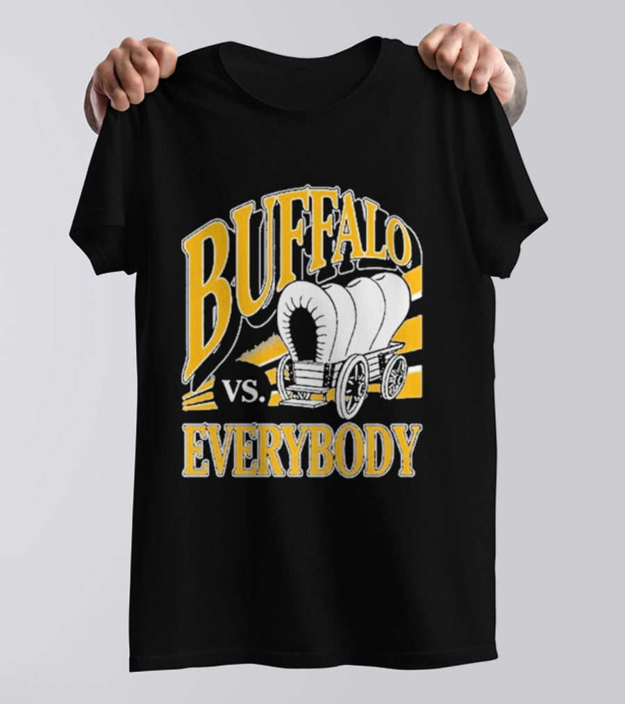 Buffalo Vs. Everybody Spittin' Chiclets Covered Wagon T-Shirt
