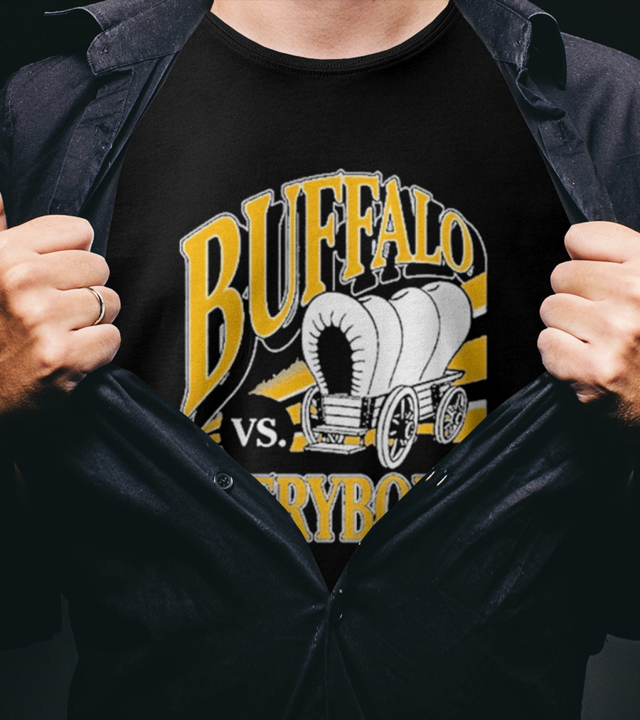 Buffalo Vs. Everybody Spittin' Chiclets Covered Wagon T-Shirt
