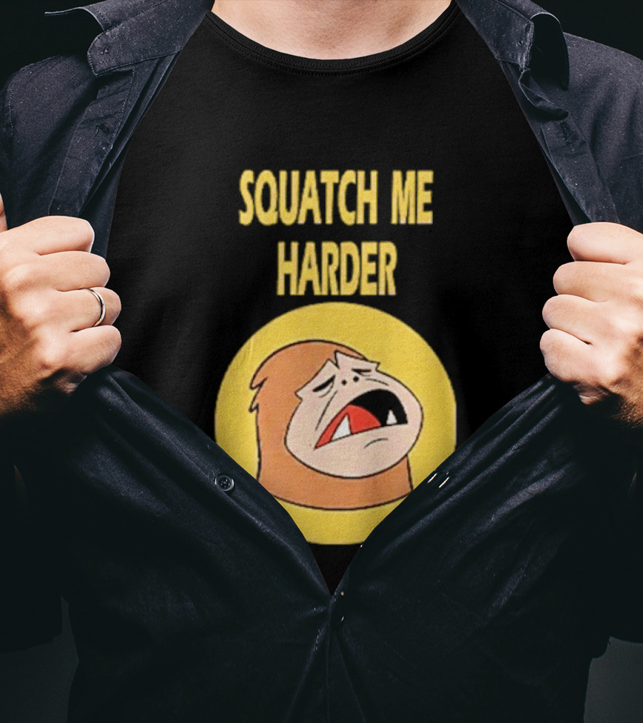 Squatch Me Harder Bigfoot Meme Funny Cartoon Face Yellow Circle T-Shirt