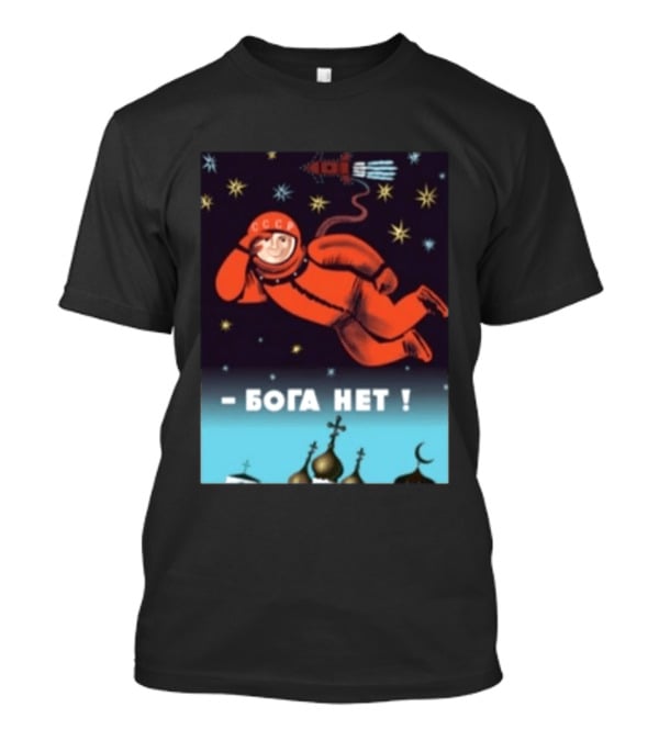 Soviet CCCP Cosmonaut Boga Net Space Exploration Communist Atheism T-Shirt