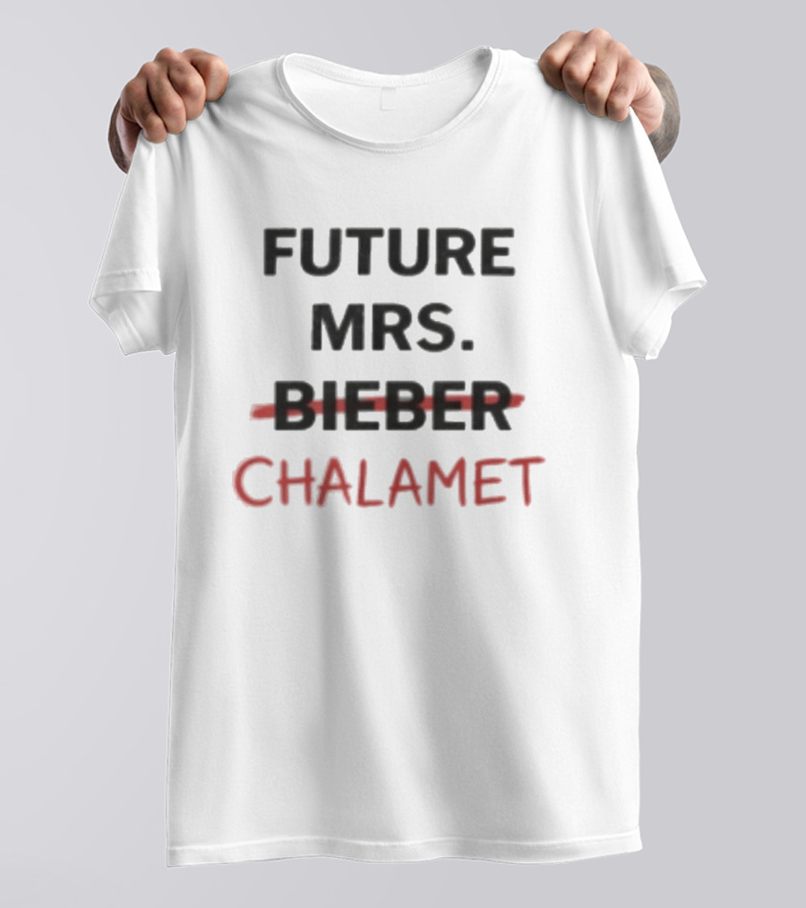 Kylies Future Mrs Chalamet T-Shirt