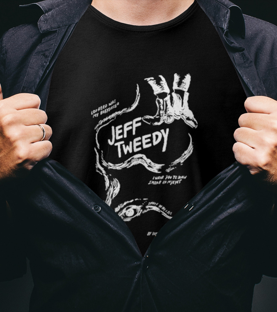 Jeff Tweedy Lou Reed Was My Babysitter Hand T-Shirt