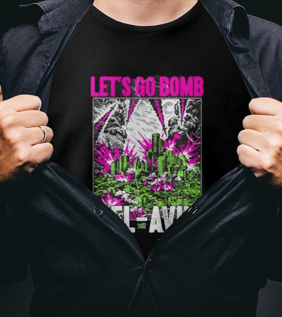 Let’s Go Bomb Tel Aviv Punk Album T-Shirt