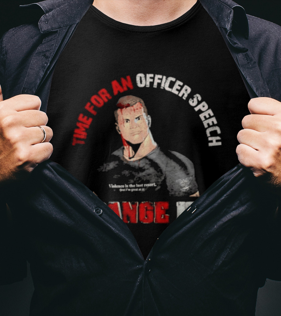 Range 15 Time For An Officer Speech Nick Palmisciano T-Shirt