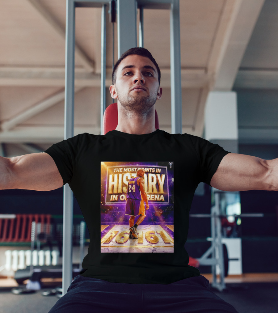 The Most Points In History Kobe Bryant Los Angeles Lakers 16161 Arena T-Shirt