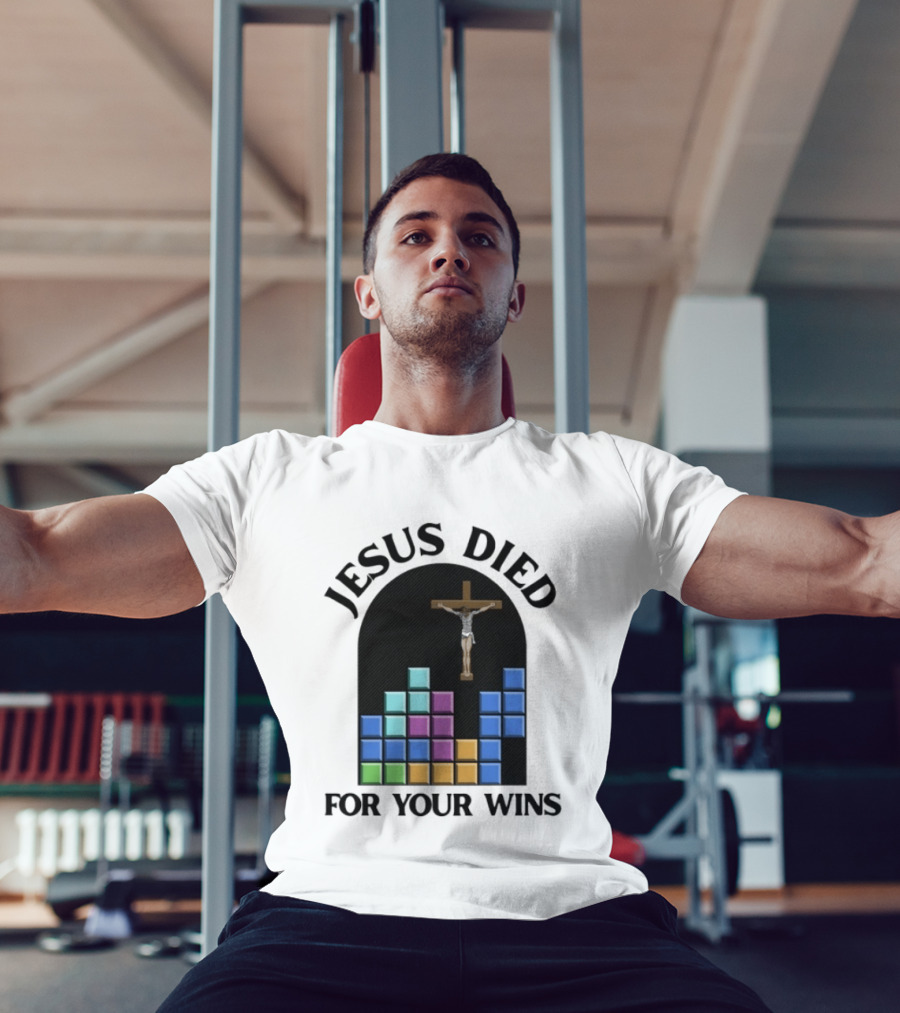 Jesus Died For Your Wins Tetris Crucifixion Icon Blocks T-Shirt