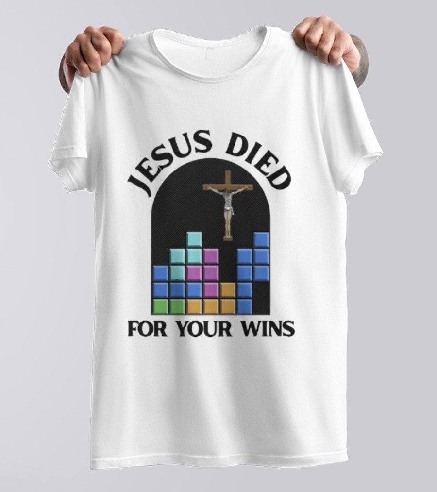 Jesus Died For Your Wins Tetris Crucifixion Icon Blocks T-Shirt