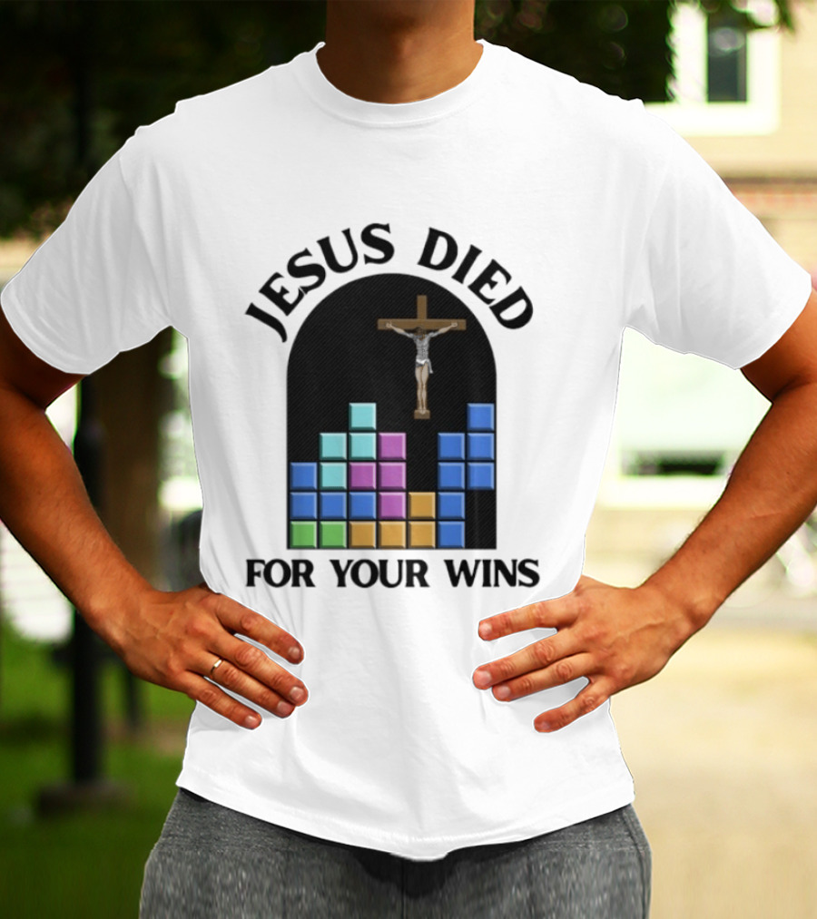 Jesus Died For Your Wins Tetris Crucifixion Icon Blocks T-Shirt