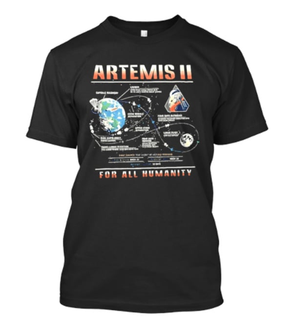 Artemis II Earth Lunar Missions For All Humanity T-Shirt