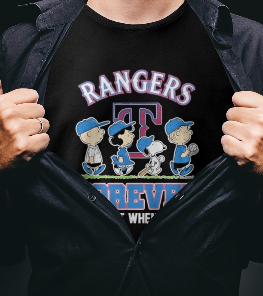 Rangers Forever Peanuts Characters Not Just When We Win T-Shirt