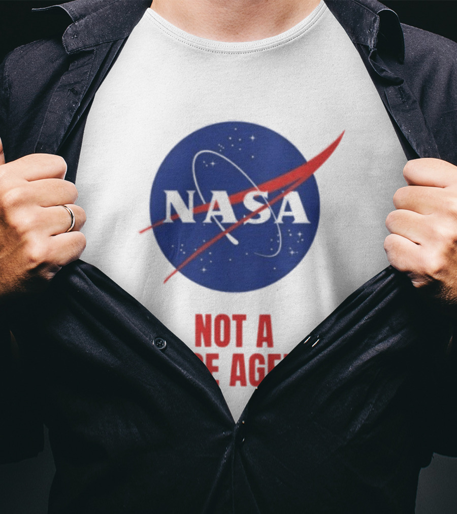 NASA Not A Space Agency T-Shirt