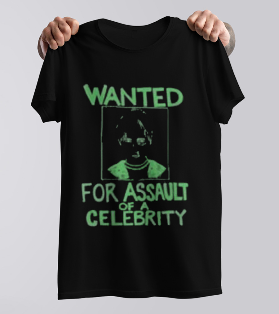 Wanted The Wanted For Assault Of A Celebrity T-Shirt