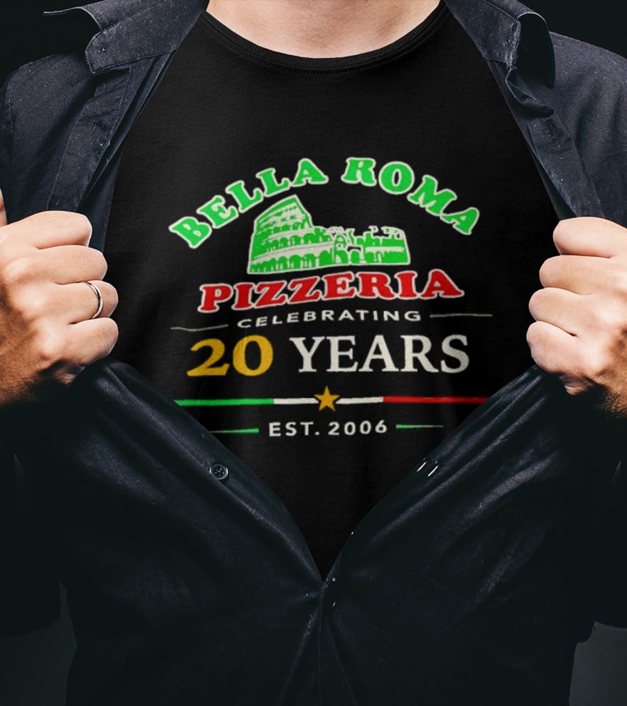 Bella Roma Pizzeria Celebrating 20 Years Est 2006 Colosseum T-Shirt
