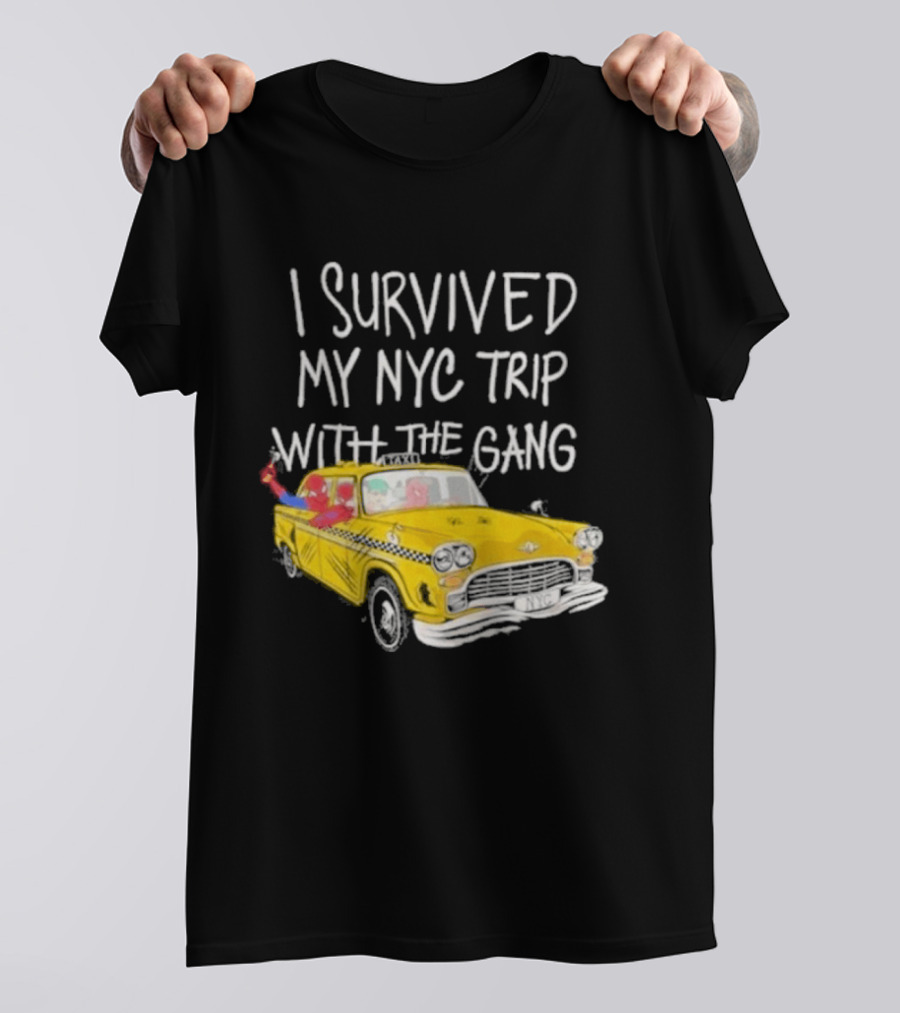 I Survived My NYC Trip With The Gang Spider Perks Taxi Adventure T-Shirt