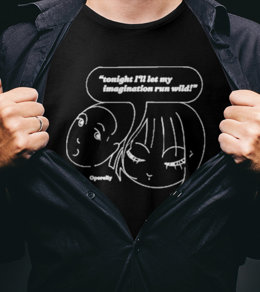Tonight I'll Let My Imagination Run Wild Manga Style Characters T-Shirt