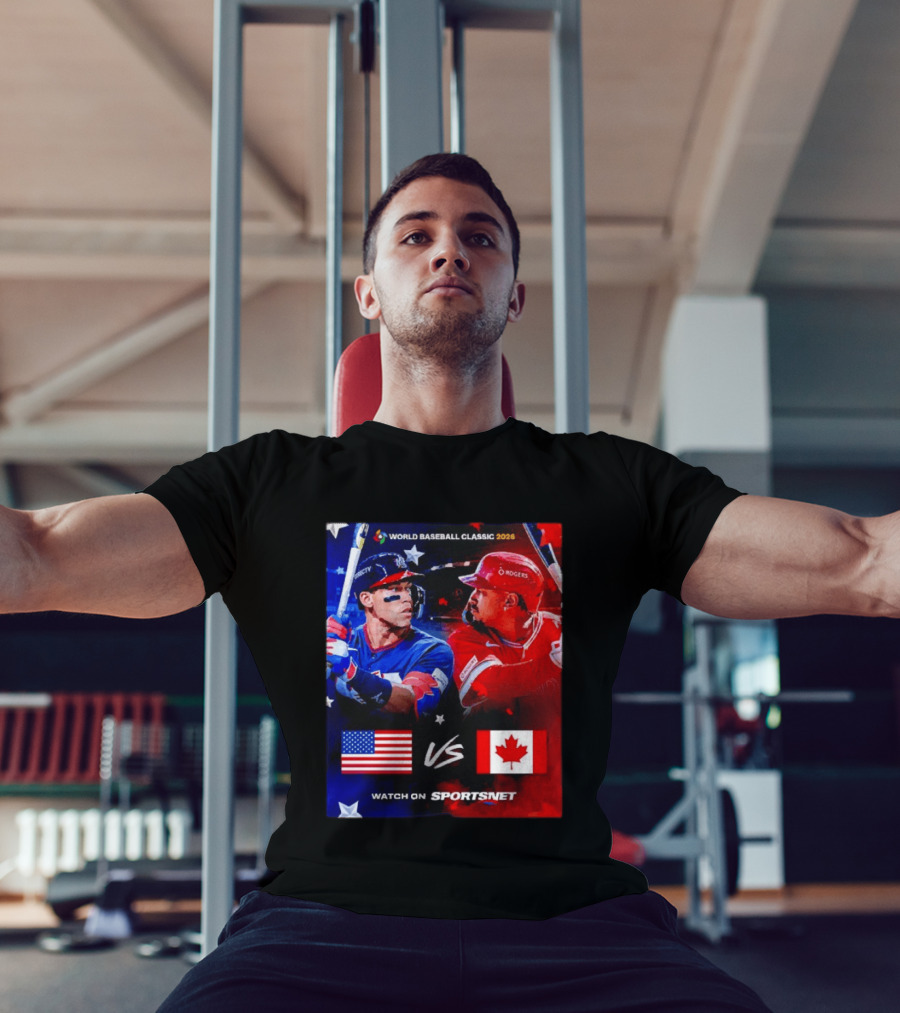 World Baseball Classic 2026 USA Vs Canada Sportsnet Event T-Shirt