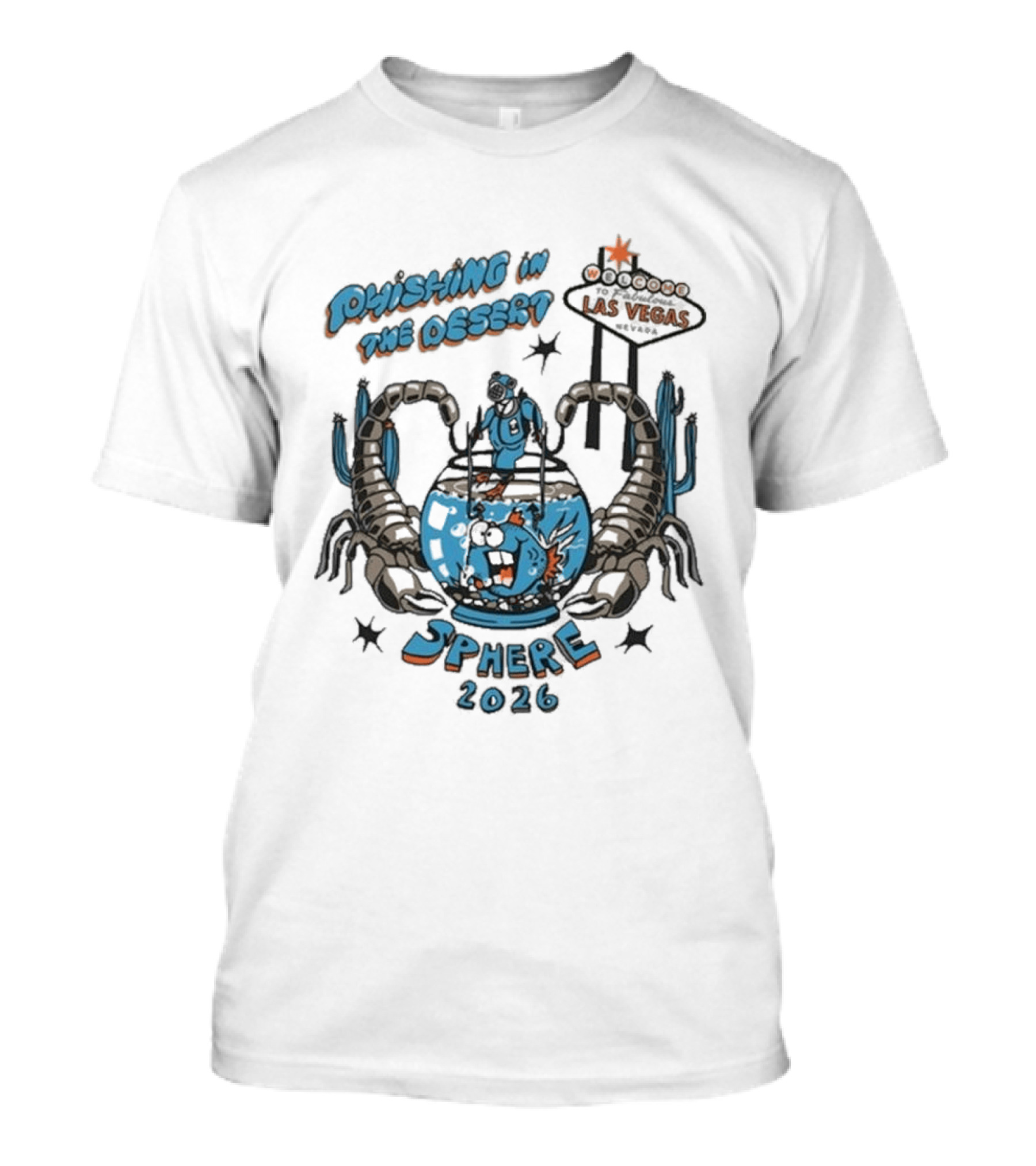 Phishing In The Desert Las Vegas Sphere 2026 T-Shirt