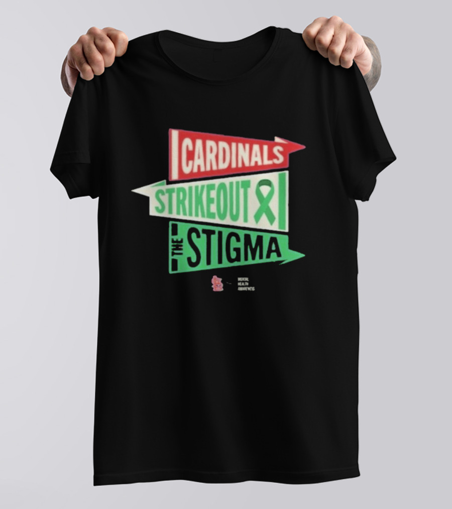 Cardinals Strikeout The Stigma Mental Health Awareness 2026 T-Shirt