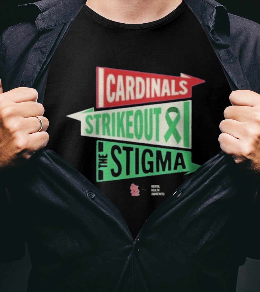 Cardinals Strikeout The Stigma Mental Health Awareness 2026 T-Shirt