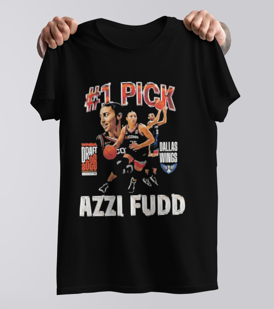 Azzi Fudd No 1 Pick 2026 WNBA Draft Dallas Wings T-Shirt