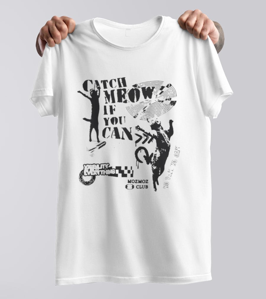 Catch Meow If You Can No Rave No Beat Mobility Is Everything Club T-Shirt