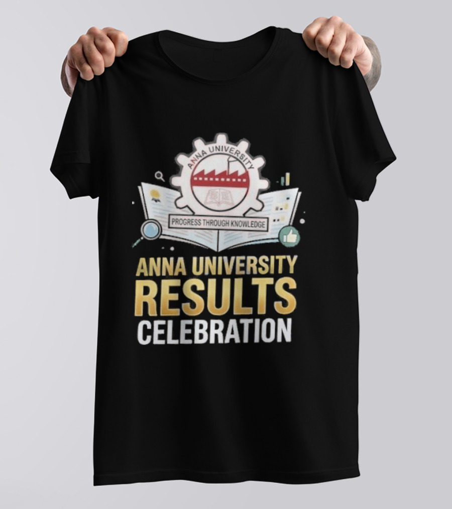 Anna University Results Celebration 2026 T-Shirt