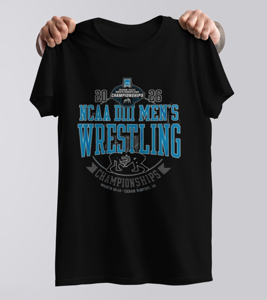 NCAA DIII Men's Wrestling Championships 2026 March 13 14 Cedar Rapids T-Shirt