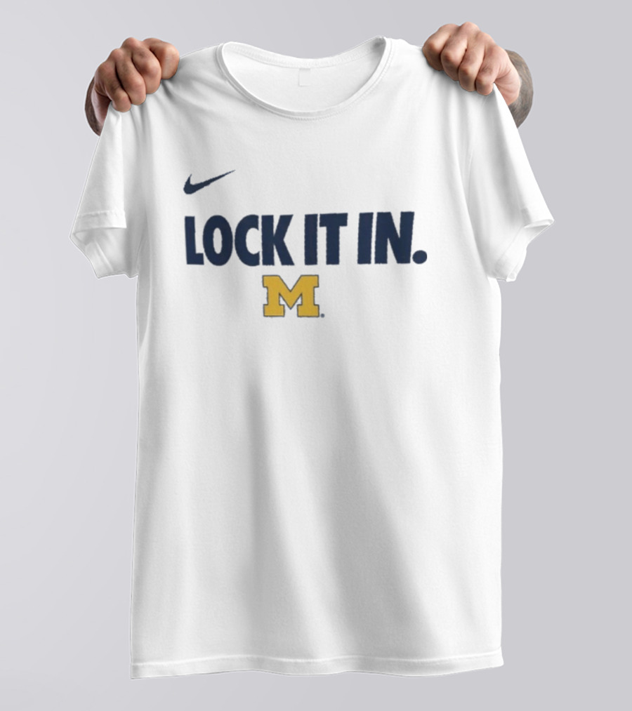 Nike Lock It In Michigan Wolverines 2026 NCAA March Madness T-Shirt