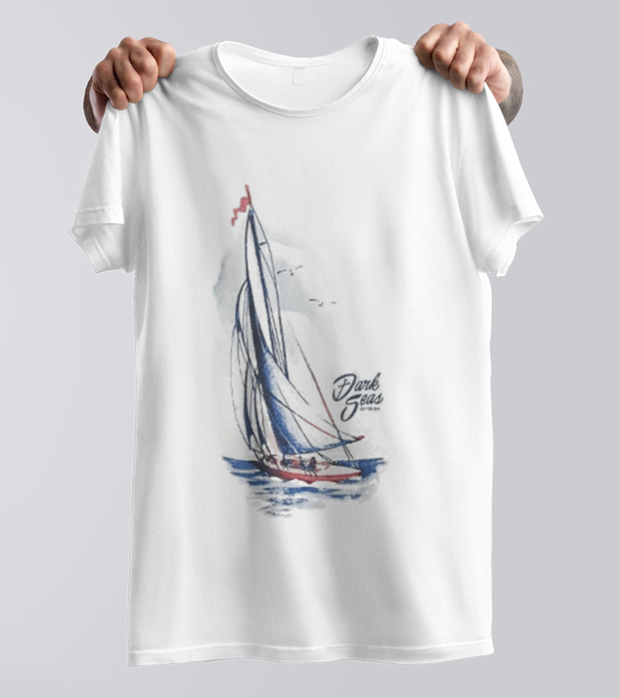 Dark Seas Smooth Sails Sailboat Nautical Adventure T-Shirt