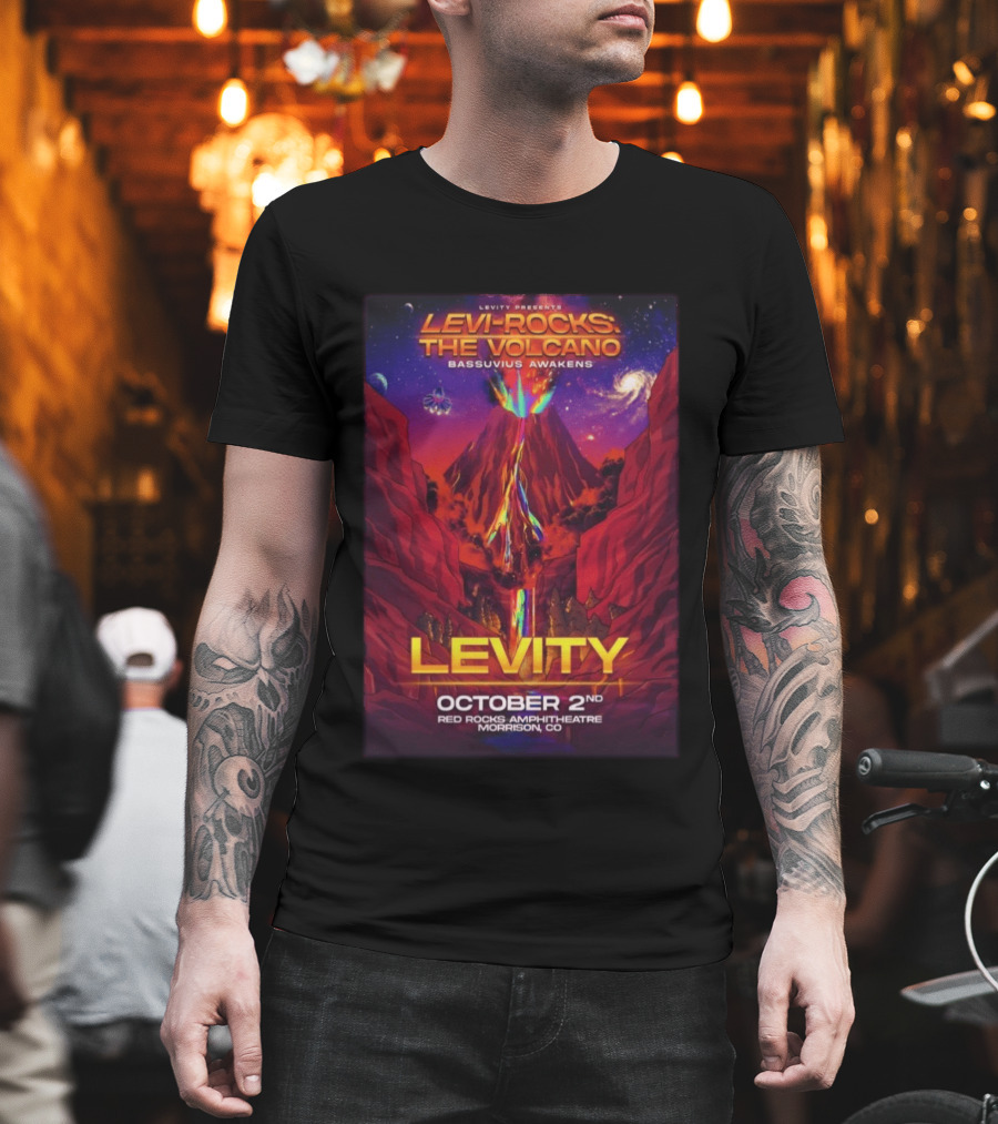 Levity Presents Levi Rocks The Volcano Bassuvius Awakens Red Rocks Amphitheatre October 2nd Morrison CO T-Shirt