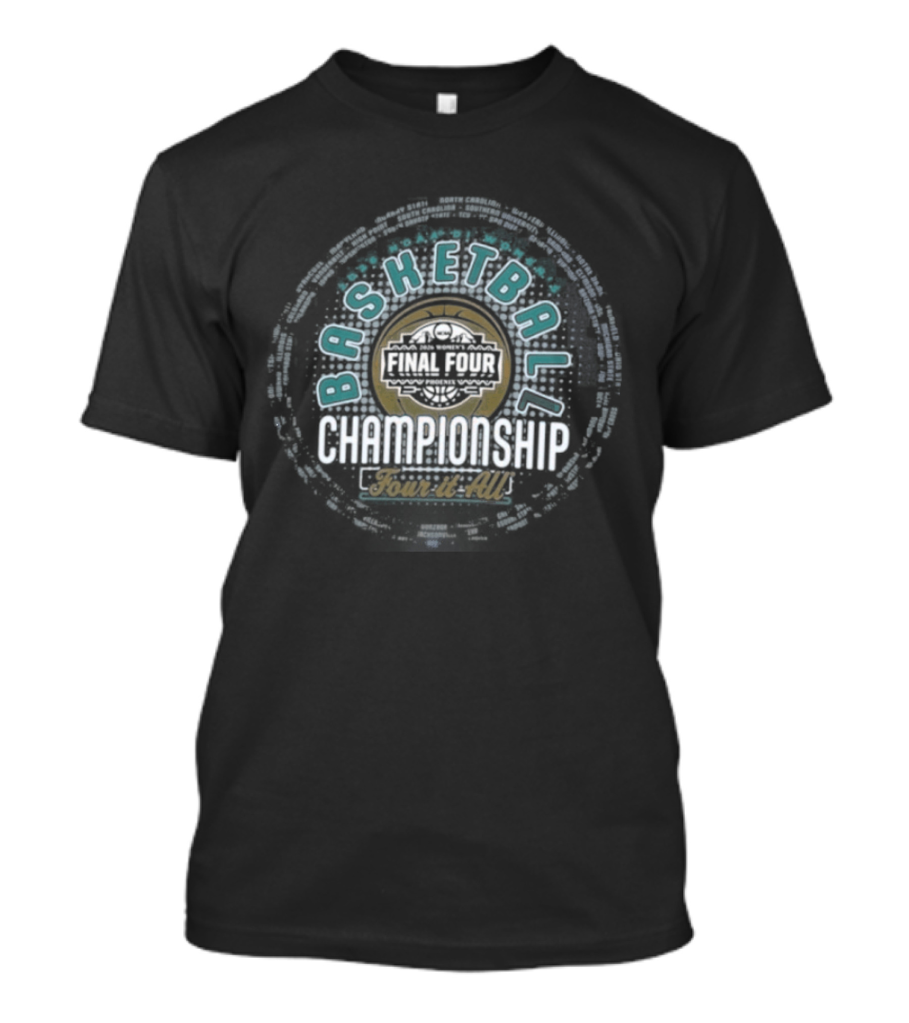 2026 NCAA DI Basketball Championship First Four Teams Tour It All T-Shirt