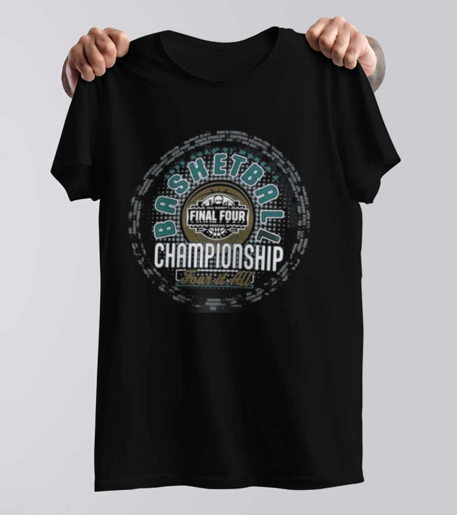 2026 NCAA DI Basketball Championship First Four Teams Tour It All T-Shirt