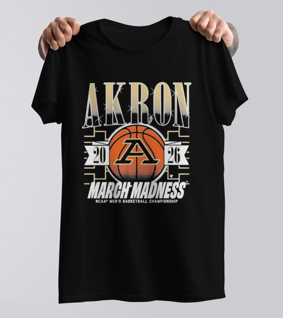 Akron 2026 March Madness NCAA Men's Basketball Championship T-Shirt