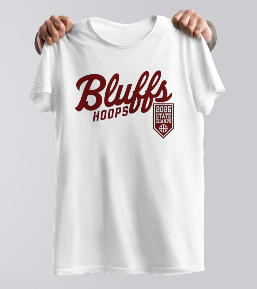 Bluffs Hoops 2026 State Champs Basketball Victory T-Shirt