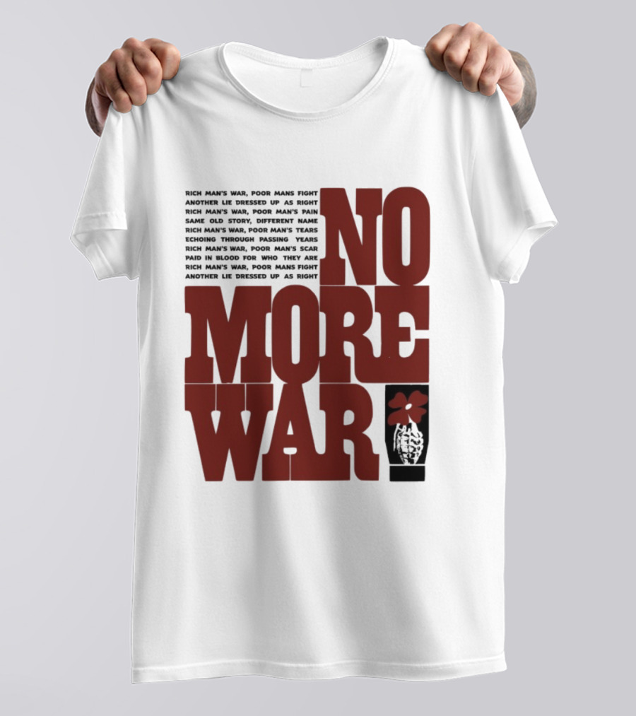 No More War Wear The Peace Flower Grenade T-Shirt