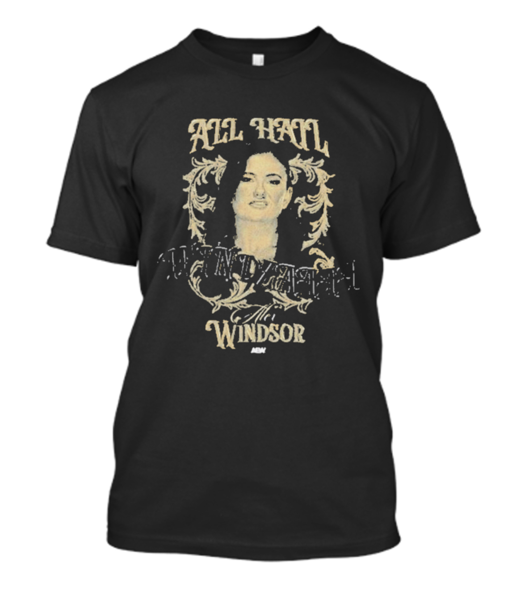 All Hail Windsor Windzaaaa Aew Alex T-Shirt