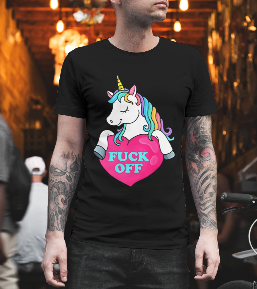 Unicorn Fuck Off Heart Rainbow Mane T-Shirt
