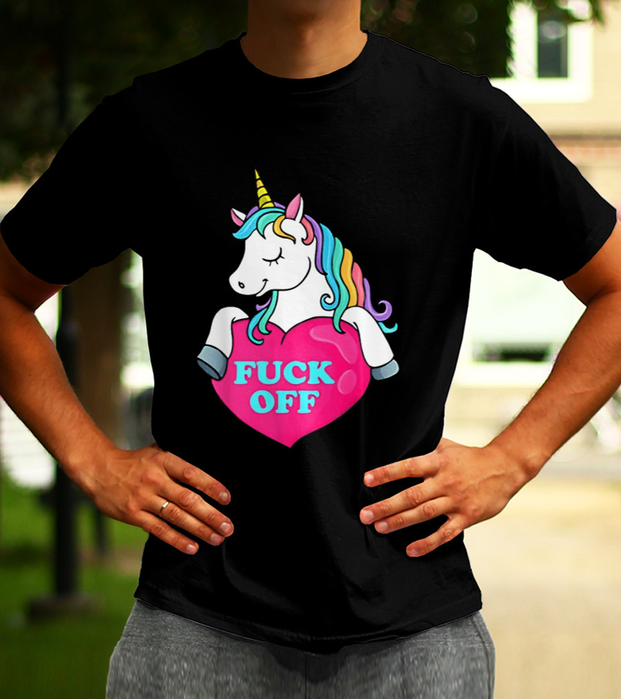 Unicorn Fuck Off Heart Rainbow Mane T-Shirt