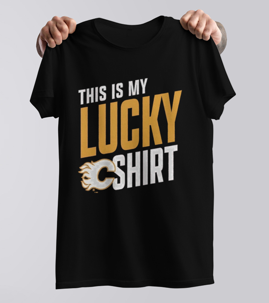 Calgary Flames This Is My Lucky 2026 T-Shirt