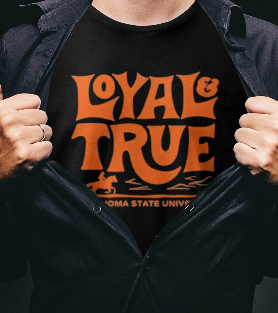 Loyal True Oklahoma State University Cowboy Spirit T-Shirt