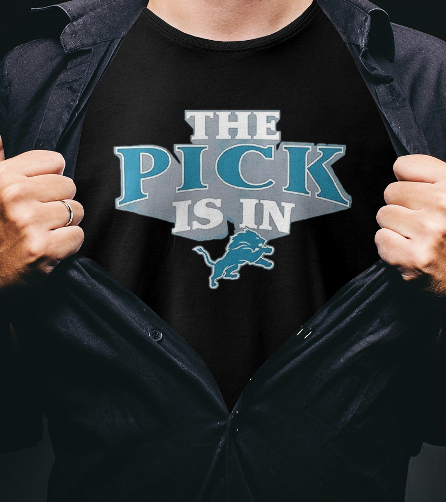 The Pick Is In Detroit Lions Football Iconic Draft Day Slogan Blue Lion T-Shirt