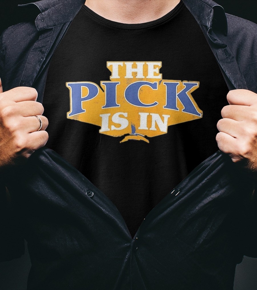 Los Angeles Chargers The Pick Is In Football T-Shirt
