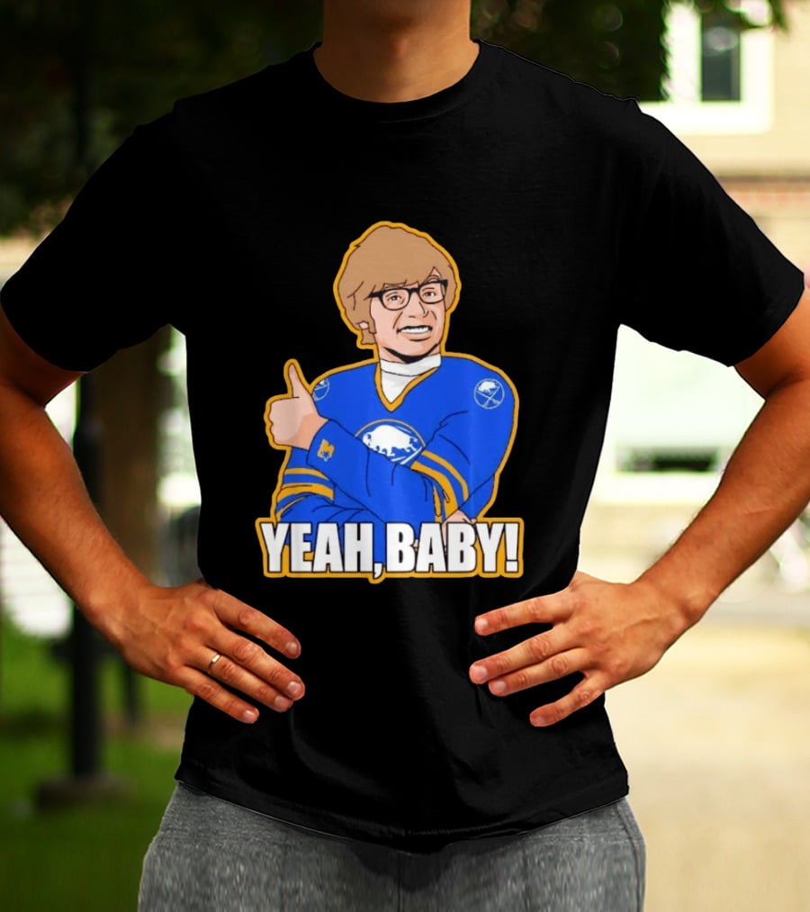 Yeah Baby Austin Powers Buffalo Sabres Hockey T-Shirt
